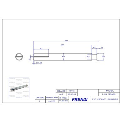 EJE RANURADO D14.0xd9.5xL130 F-114 CROMADO TF